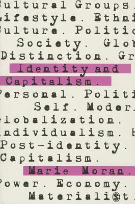 Identity and Capitalism