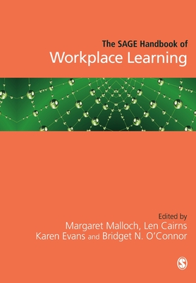 The SAGE Handbook of Workplace Learning