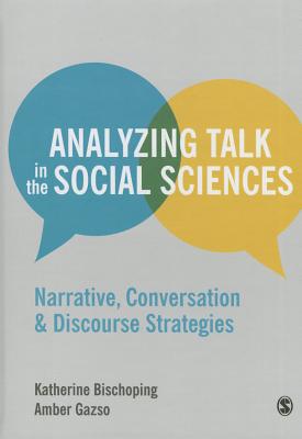 Analyzing Talk in the Social Sciences