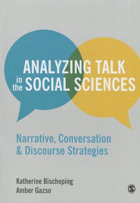 Analyzing Talk in the Social Sciences