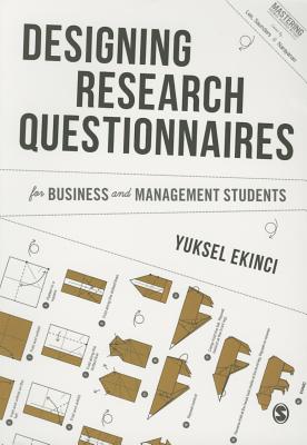 Designing Research Questionnaires for Business and Management Students