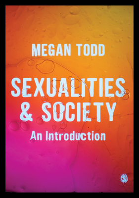 Sexualities and Society