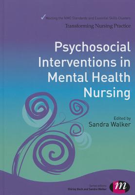 Psychosocial Interventions in Mental Health Nursing