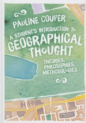 A Student's Introduction to Geographical Thought