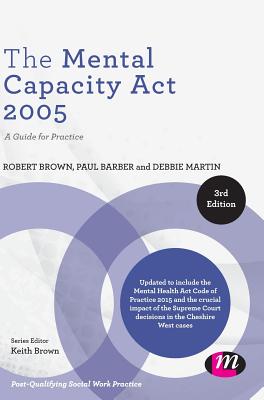 The Mental Capacity Act 2005