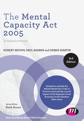 The Mental Capacity Act 2005