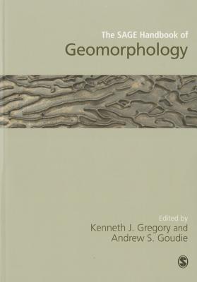 The SAGE Handbook of Geomorphology