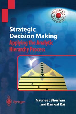 Strategic Decision Making