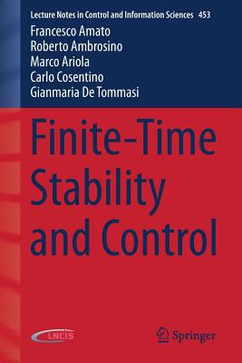 Finite-Time Stability and Control