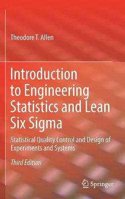 Introduction to Engineering Statistics and Lean Six Sigma