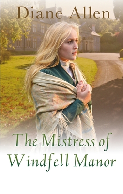 The Mistress of Windfell Manor