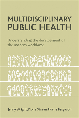 Multidisciplinary Public Health