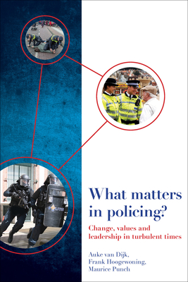 What Matters in Policing?