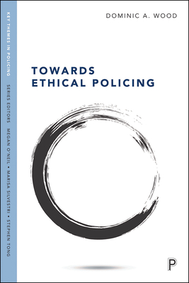 Towards Ethical Policing