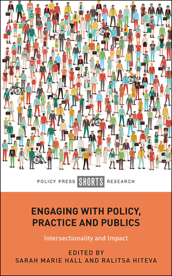 Engaging with Policy, Practice and Publics