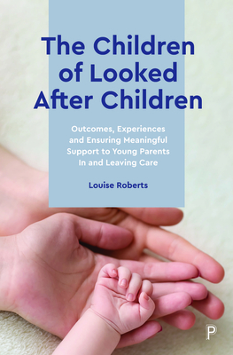 The Children of Looked After Children