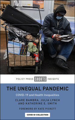 The Unequal Pandemic