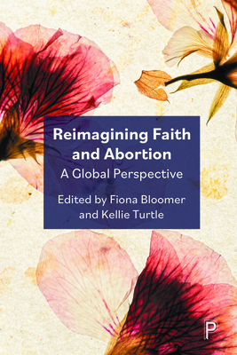 Reimagining Faith and Abortion