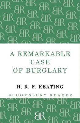 A Remarkable Case of Burglary