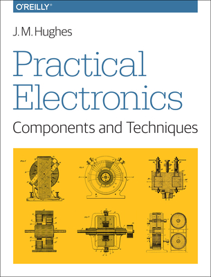 Practical Electronics – Components and Techniques