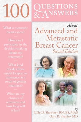 100 Questions  &  Answers About Advanced  &  Metastatic Breast Cancer