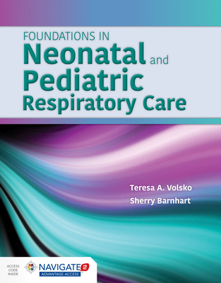 Foundations In Neonatal And Pediatric Respiratory Care