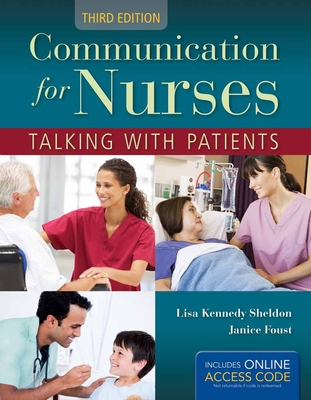 Communication For Nurses: Talking With Patients