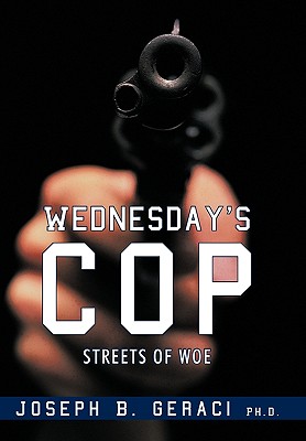 Wednesday''s Cop