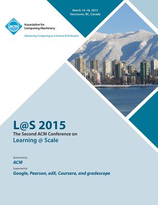 L@S 2015 2nd ACM Conference on Learning @ Scale