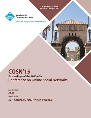 COSN 15 ACM Conference on Online Social Networks