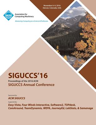 SIGUCCS 16 ACM Annual SIGUCCS Conference