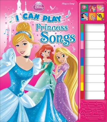 Disney Princess: I Can Play Princess Songs Sound Book