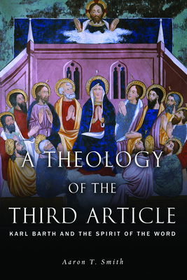 A Theology of the Third Article