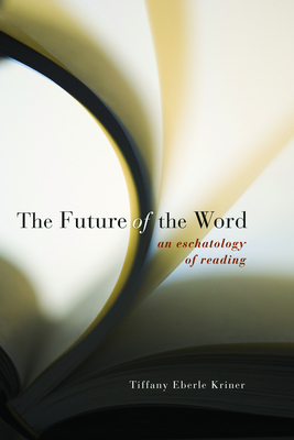 The Future of the Word