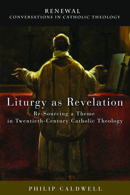 Liturgy as Revelation