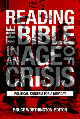 Reading the Bible in an Age of Crisis