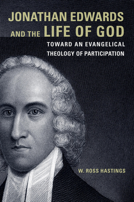 Jonathan Edwards and the Life of God