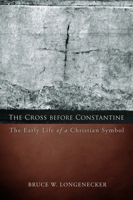 The Cross before Constantine