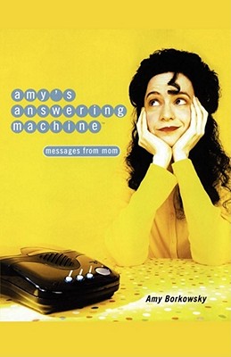 Amy''s Answering Machine