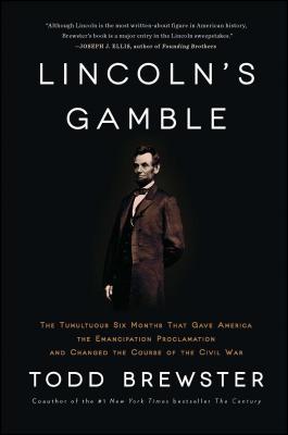 Lincoln''s Gamble