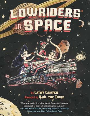 Lowriders in Space (Book 1)