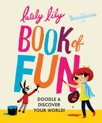 Lately Lily Book of Fun