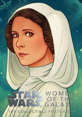 Star Wars: Women of the Galaxy: 100 Collectible Postcards