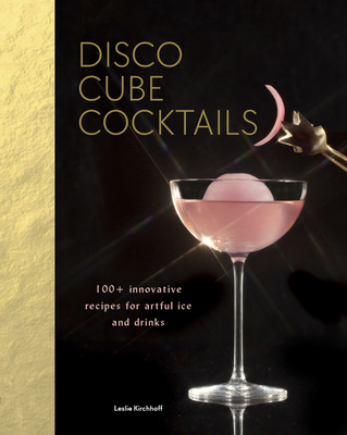 Disco Cube Cocktails