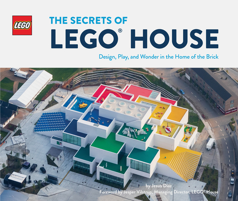 The Secrets of LEGO (R) House