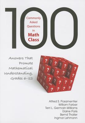 100 Commonly Asked Questions in Math Class