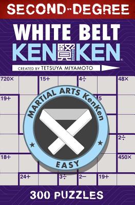 Second-Degree White Belt KenKen