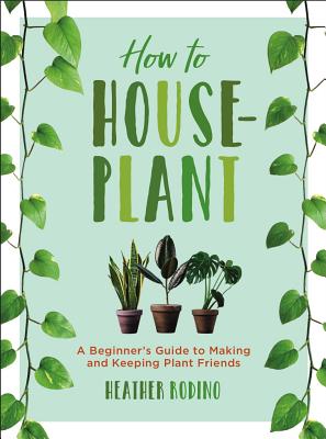 How to Houseplant