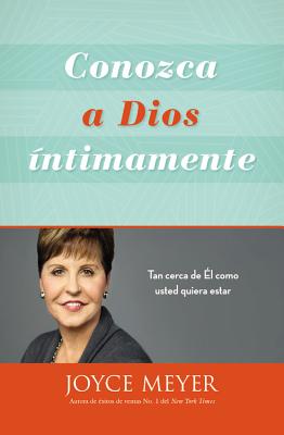 Conozca a Dios Intimamente