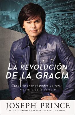 La Revolucion de la Gracia